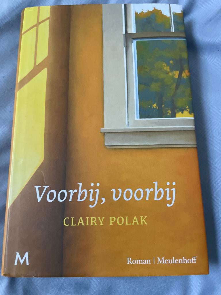 Voorbij, voorbij - Claire Polak (Roman), Ophalen of Verzenden, Zo goed als nieuw, Nederland