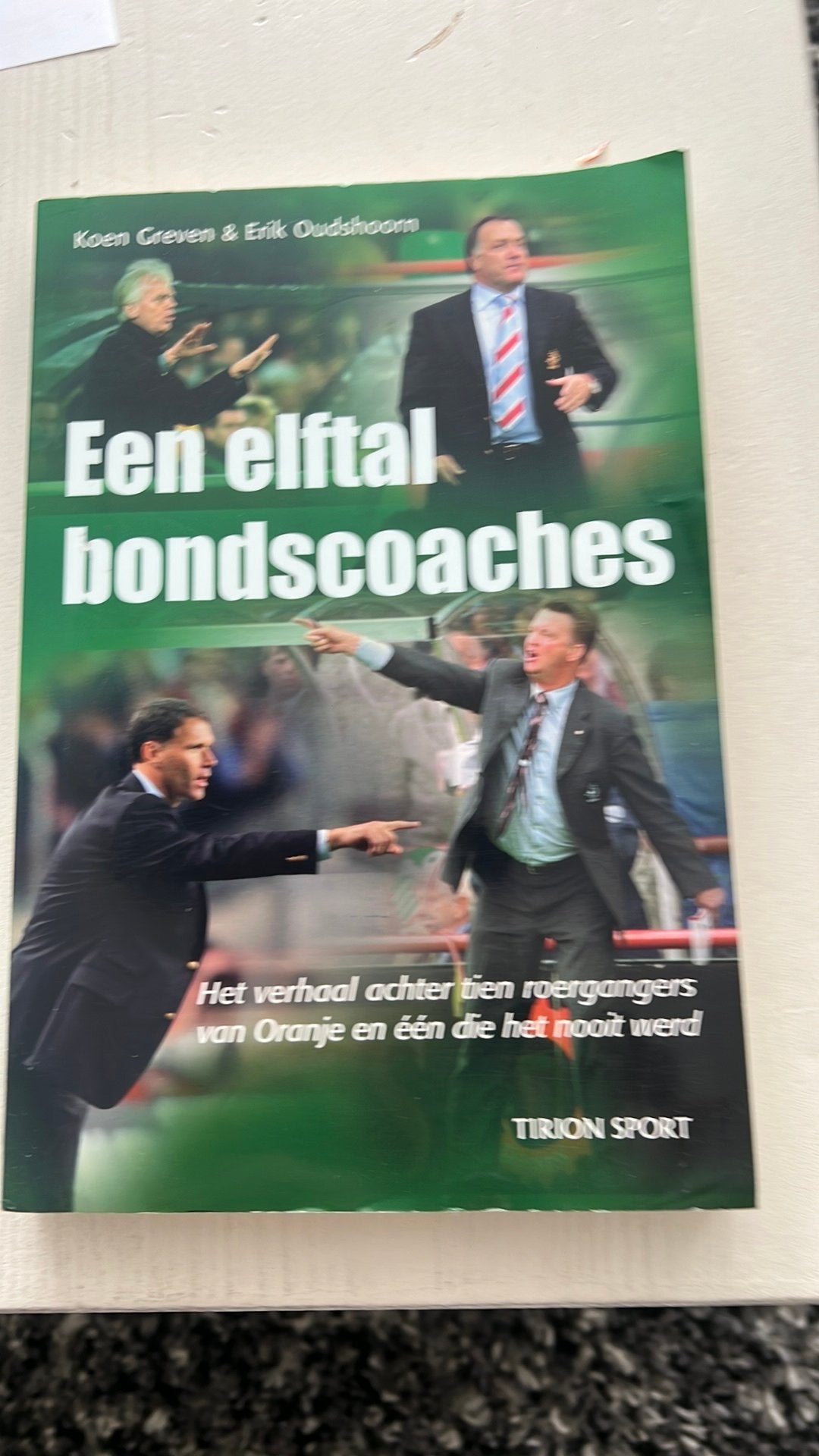 Een elftal bondscoaches, E. Oudshoorn; K. Greven, Ophalen of Verzenden, Zo goed als nieuw, Balsport