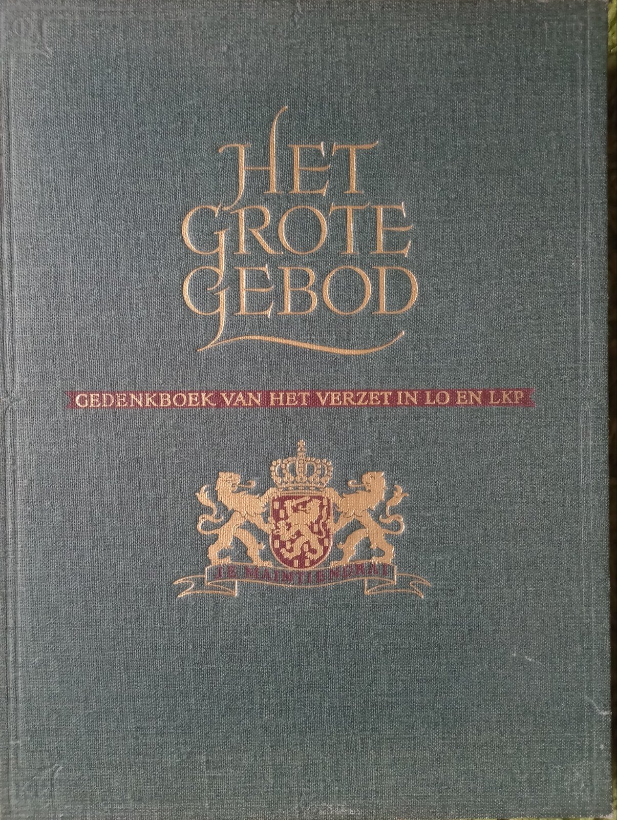 Het Grote Gebod - Gedenkboek van het Verzet in LO en LKP,, Boeken, LO-LKP-Stichting, Ophalen of Verzenden, Overige onderwerpen