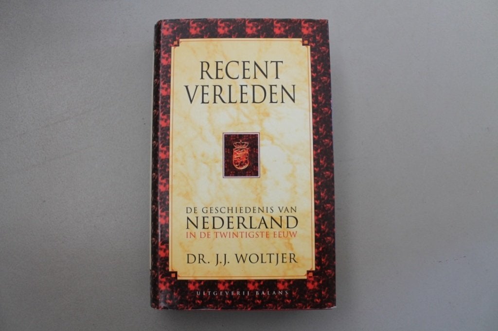 Recent Verleden dr.J.J. Woltjer geschiedenis van Nederland, 20e eeuw of later, Ophalen of Verzenden, Zo goed als nieuw, J.J. Woltjer