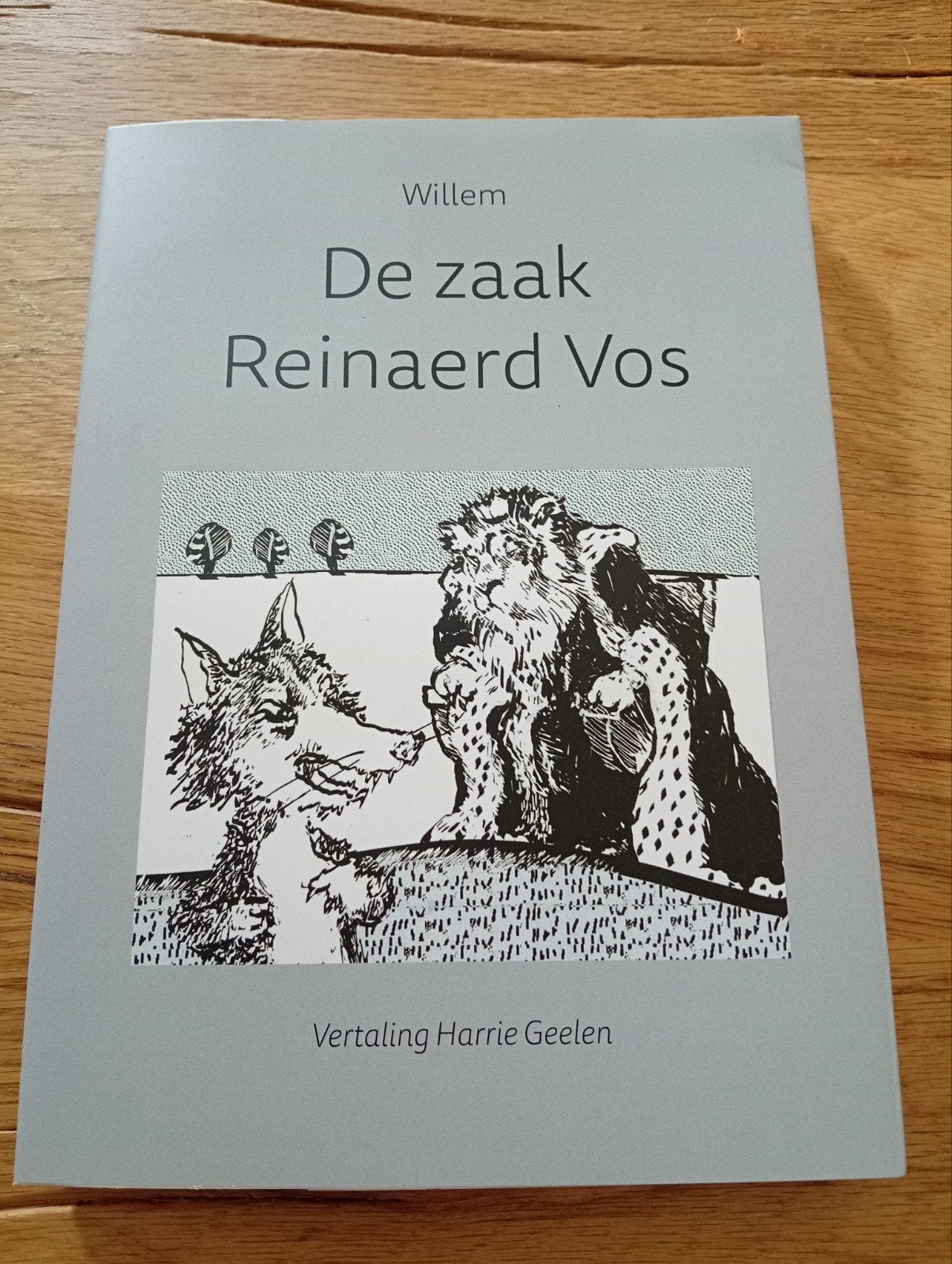 De zaak Reinaerd Vos - Willem (Vertaling Harrie Geelen), Boeken, Willem, Ophalen of Verzenden, Zo goed als nieuw, Nederland