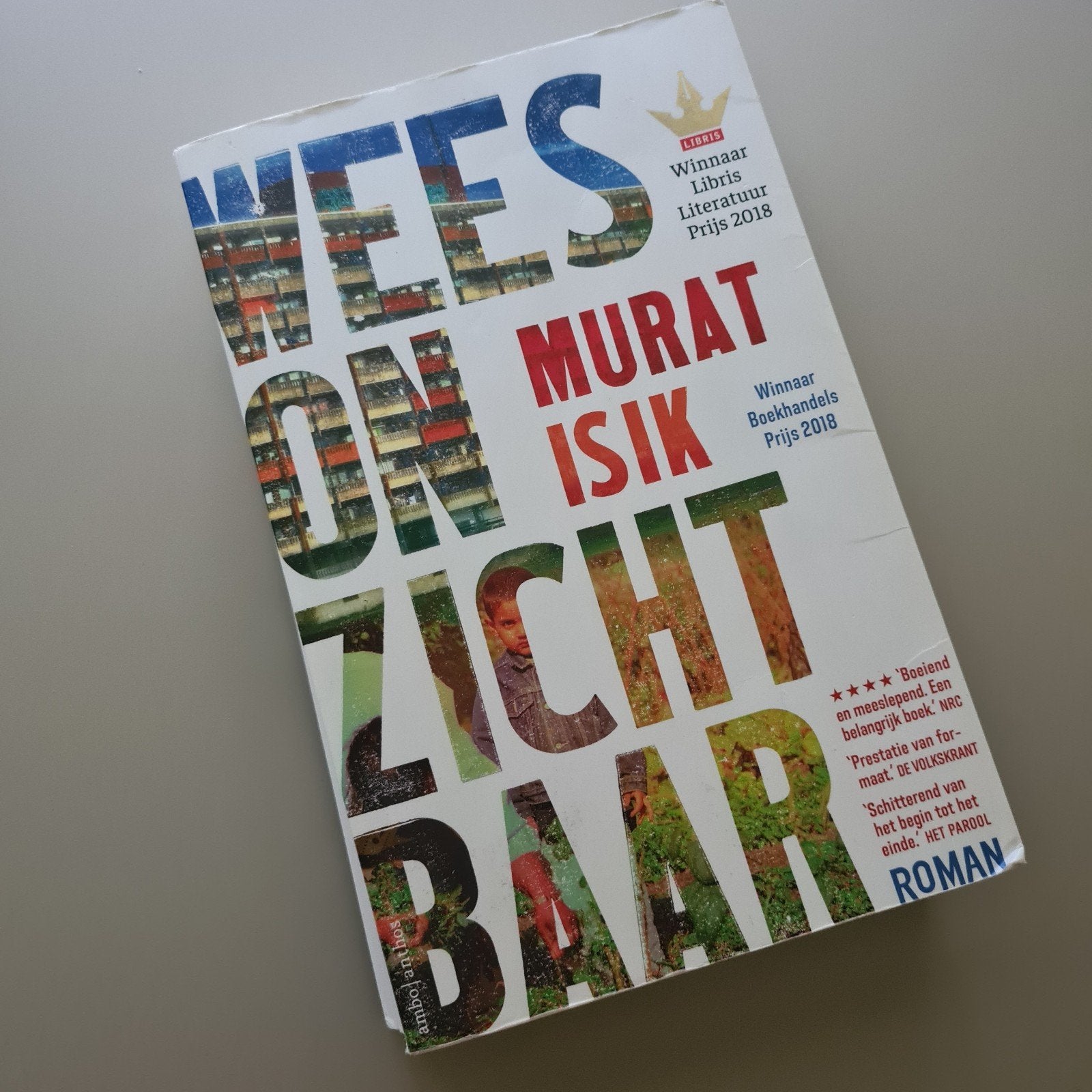 Wees Onzichtbaar - Murat Isik (Libris Literatuur Prijs), Ophalen, Gelezen, Murat Isik, Nederland