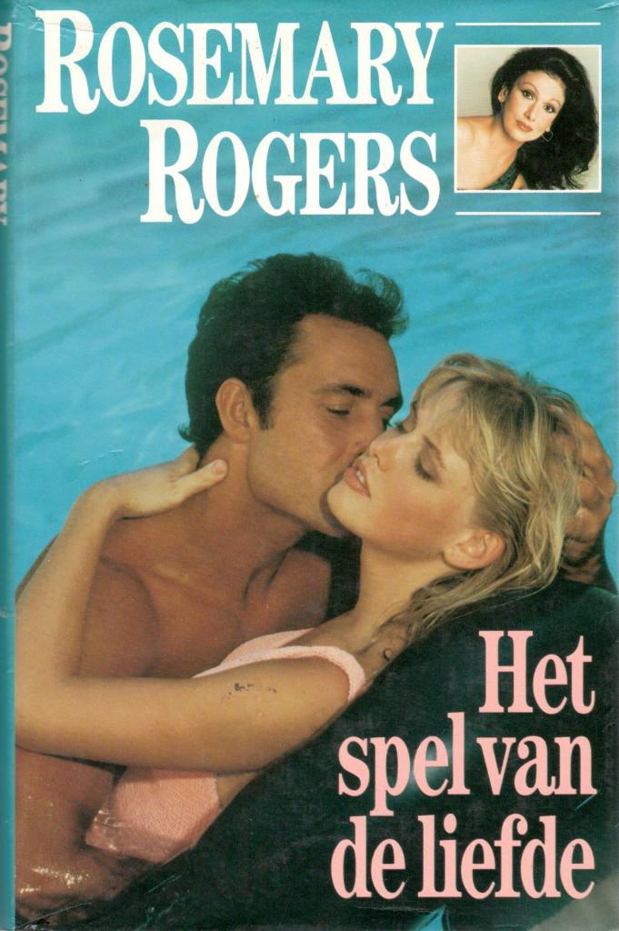 Rosemary rogers - het spel van de liefde / 9789022513620., Boeken, Ophalen of Verzenden, Zo goed als nieuw