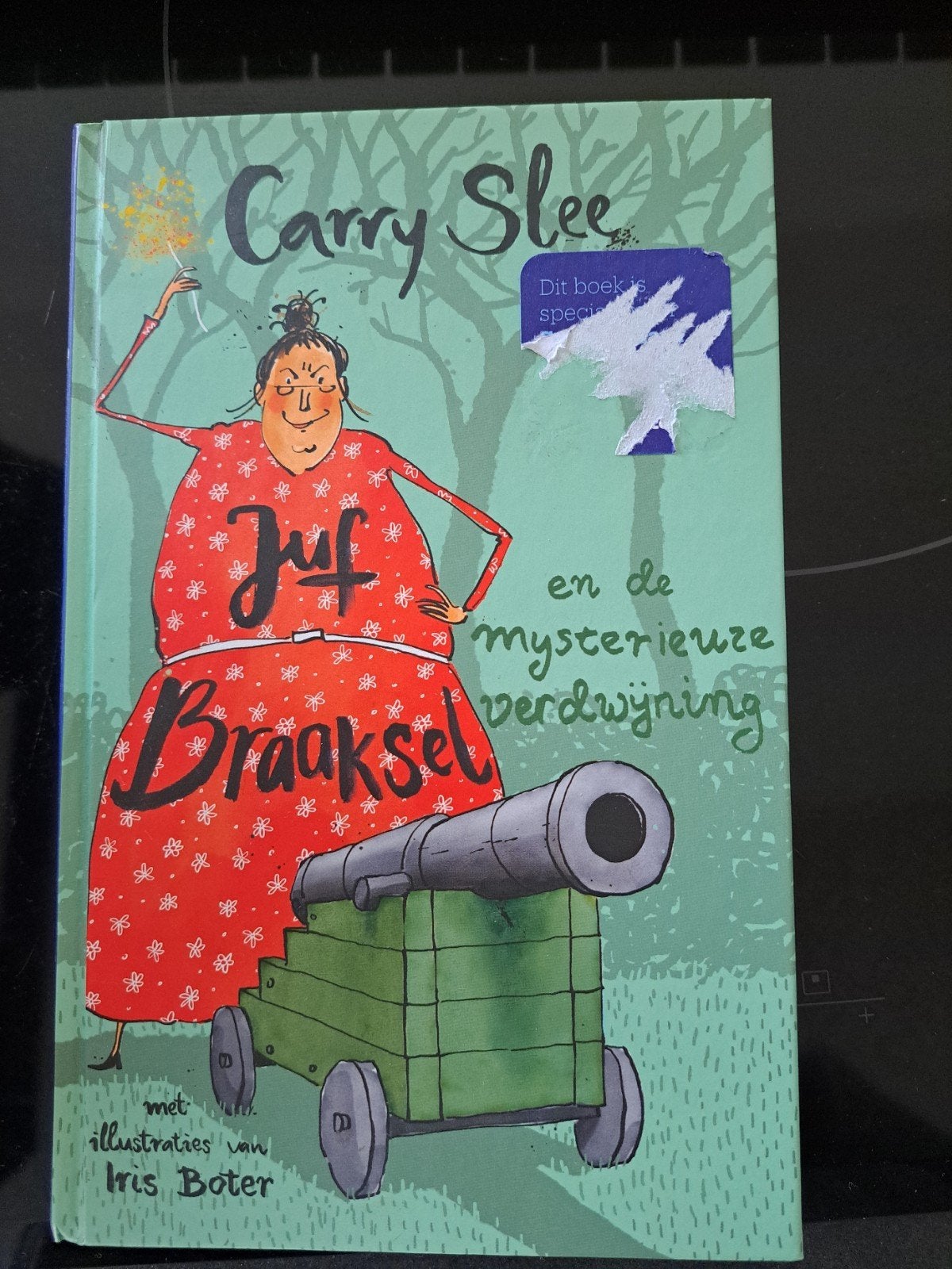 Juf Braaksel en de mysterieuze verdwijning - Carry Slee, Ophalen of Verzenden