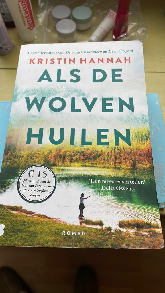 Kristin Hannah - Als de wolven huilen, Boeken, Ophalen of Verzenden, Zo goed als nieuw, Kristin Hannah, Amerika