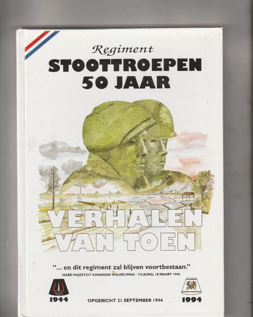 Regiment Stoottroepen 50 jaar =Nieuw= 1944 - 1994, Ophalen of Verzenden, Landmacht, Nederland, Boek of Tijdschrift
