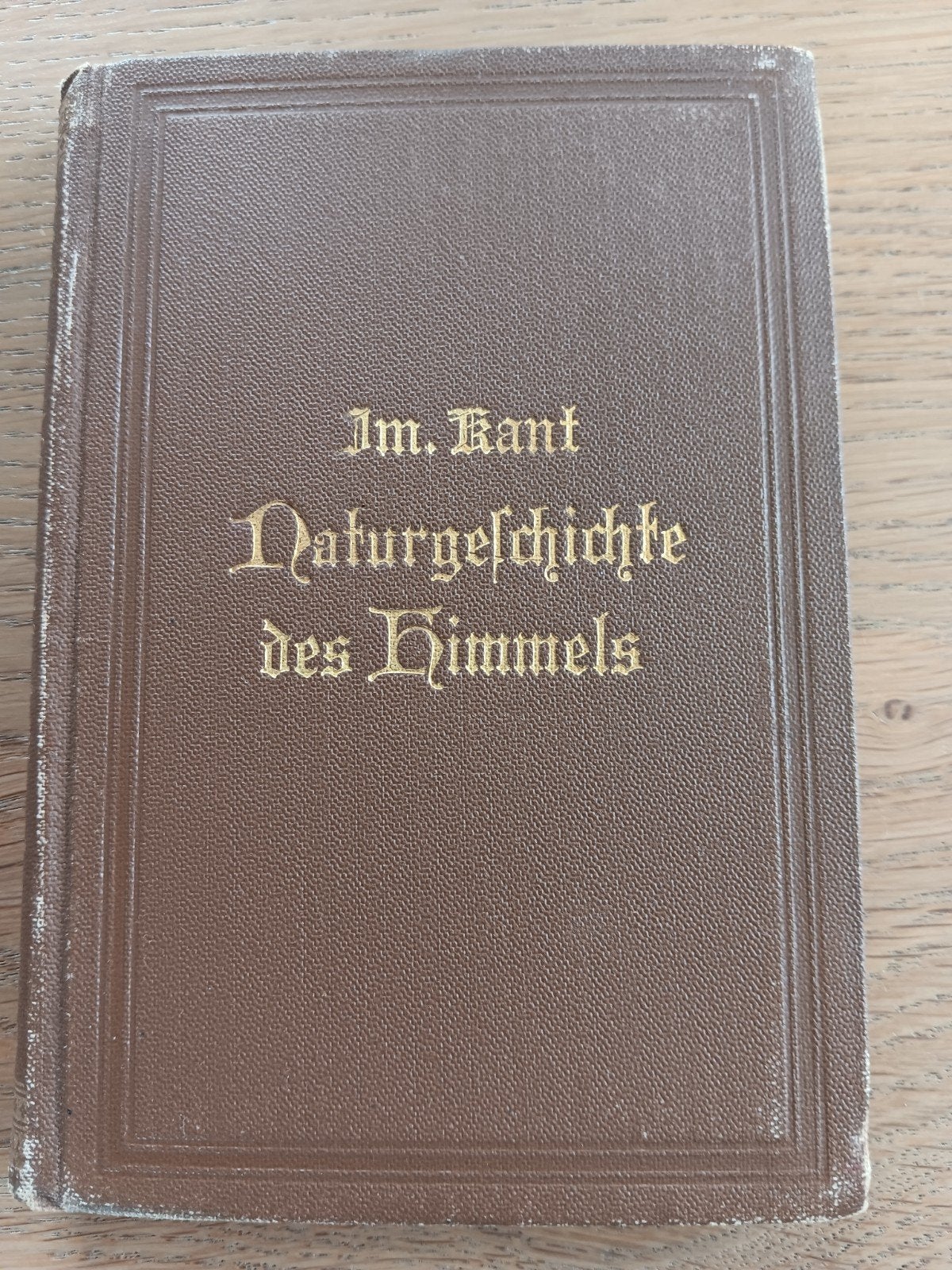 Immanuel Kant - Naturgeschichte des Himmels ~1900, Boeken, Ophalen of Verzenden, Gelezen, Immanuel Kant, Europa overig