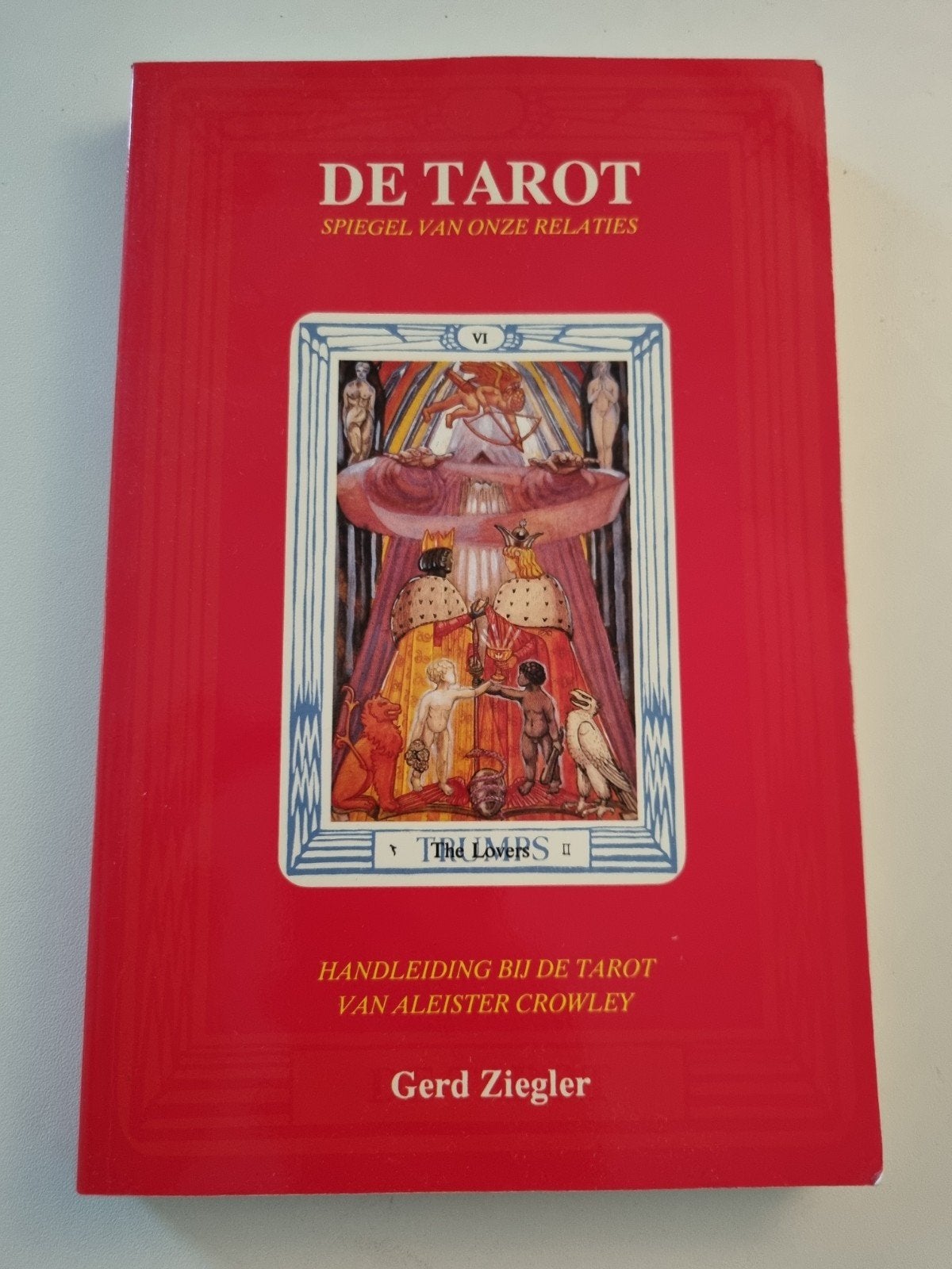 De Tarot: Spiegel van onze Relaties - Gerd Ziegler, Boeken, Ophalen of Verzenden