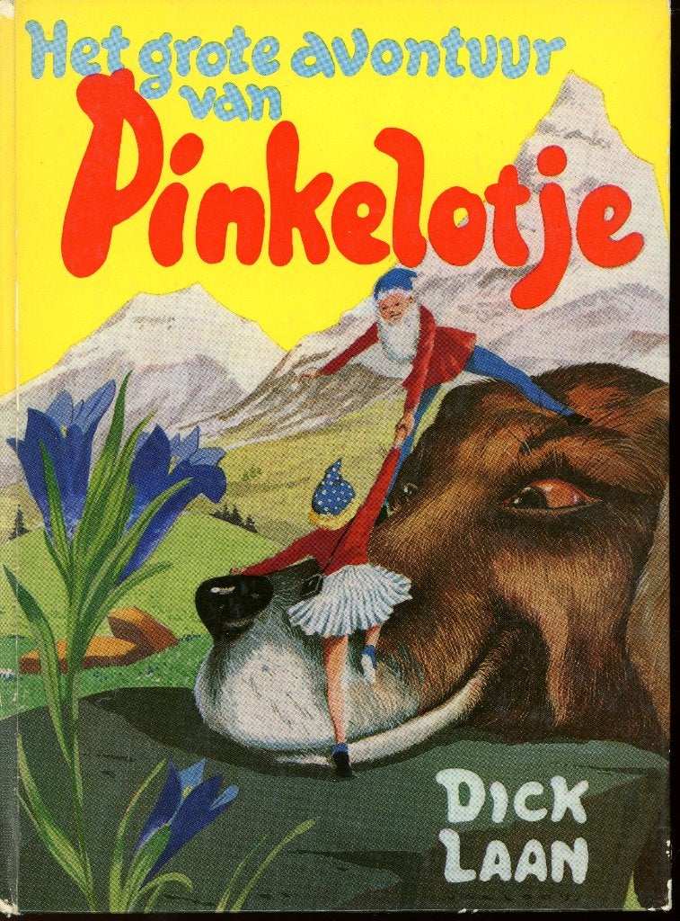 Het grote avontuur van Pinkelotje - Dick Laan - 1967, Boeken, Gelezen, Fictie algemeen, Dick Laan, Ophalen of Verzenden