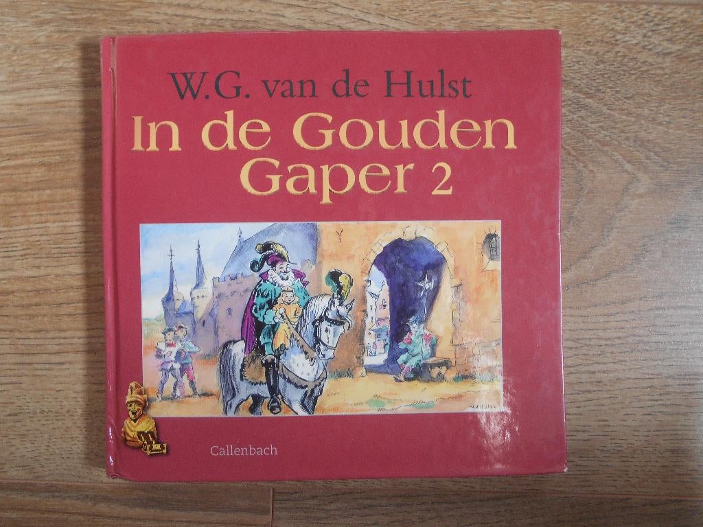 W.G. van de Hulst In de Gouden Gaper 2, Ophalen of Verzenden, Gelezen, Fictie algemeen