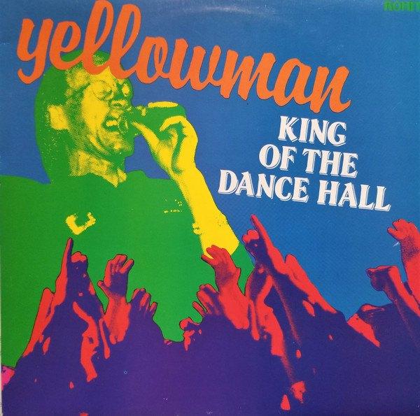 MINT LP Yellowman – King Of The Dance Hall Reggae, Verzenden, Latijns-Amerikaans, 12 inch, 1970 - 1979