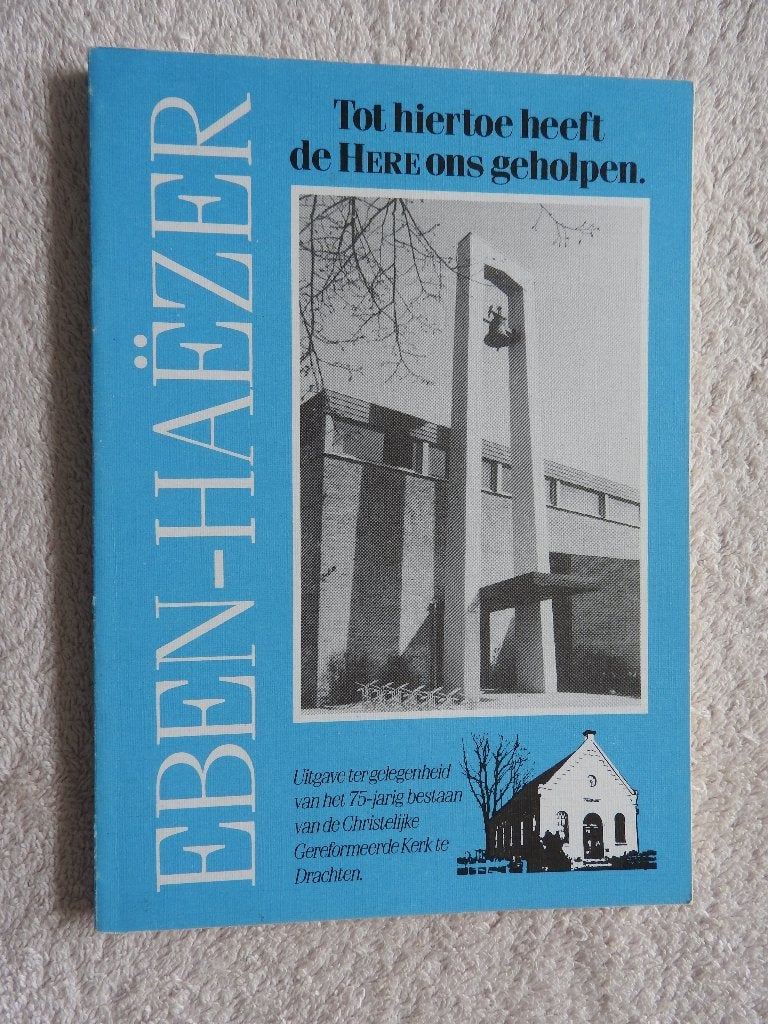 75-jarig bestaan Christelijke Gereformeerde Kerk Drachten, Boeken, Geschiedenis | Stad en Regio, Ophalen of Verzenden, Zo goed als nieuw