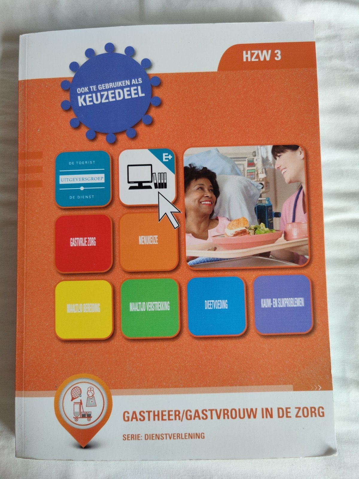 HZ W3 Gastheer/Gastvrouw in de Zorg - Studieboek, Boeken, Ophalen of Verzenden, Zo goed als nieuw, MBO, Educatieve Uitgeversgroep B.V.