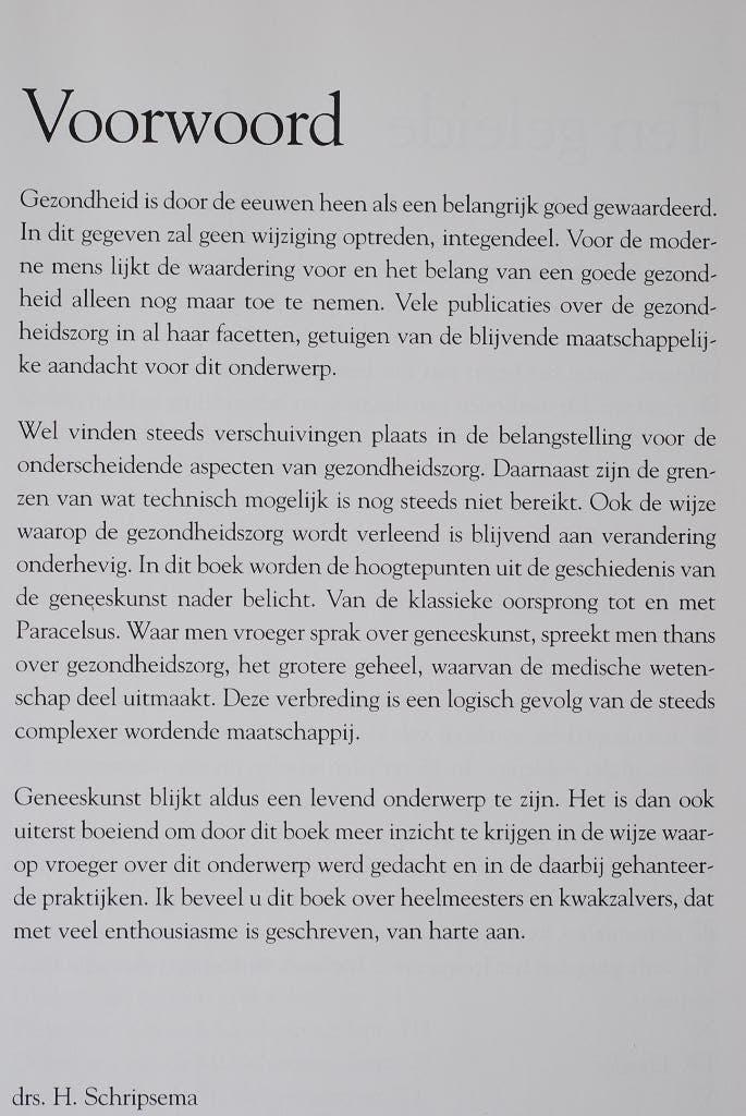 Heelmeesters en kwakzalvers door eeuwen heen (1994), Verzenden, 15e en 16e eeuw, Europa, Zo goed als nieuw