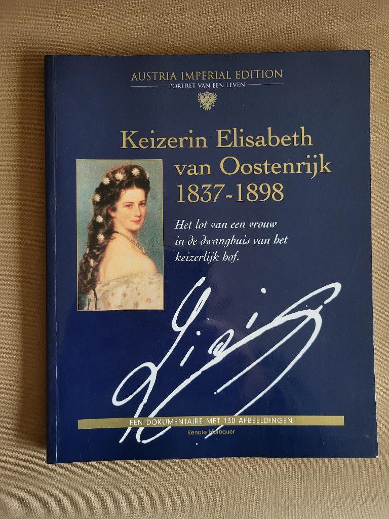 Keizerin Elisabeth van Oostenrijk 1837-1898., Ophalen of Verzenden, Zo goed als nieuw, Buitenland, Tijdschrift of Boek