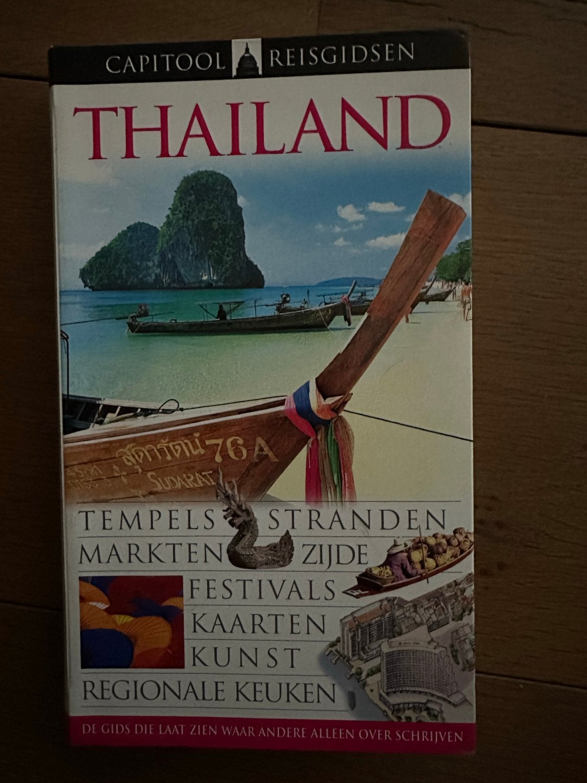 Capitool Reisgids Thailand - Tempels, Stranden, Markten, Gelezen, Capitool, Ophalen of Verzenden, Reisgids of -boek