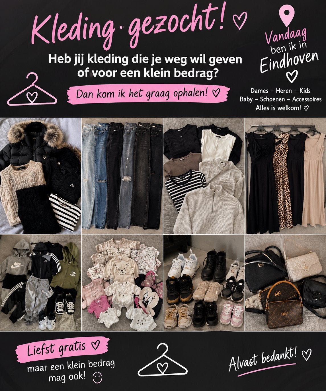 Kleding gezocht! Dames, Heren, Kids, Baby, Schoenen, Accesso, Ophalen, Gedragen
