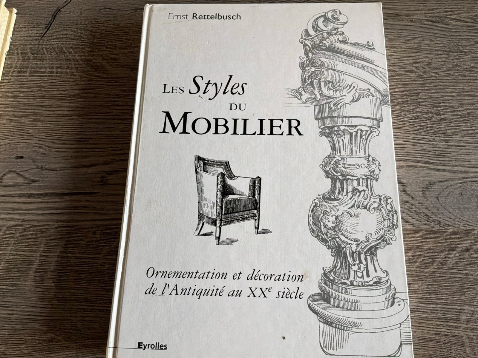 Les Styles du Mobilier - Ernst Rettelbusch, Boeken, Ophalen of Verzenden, Gelezen, Europa overig