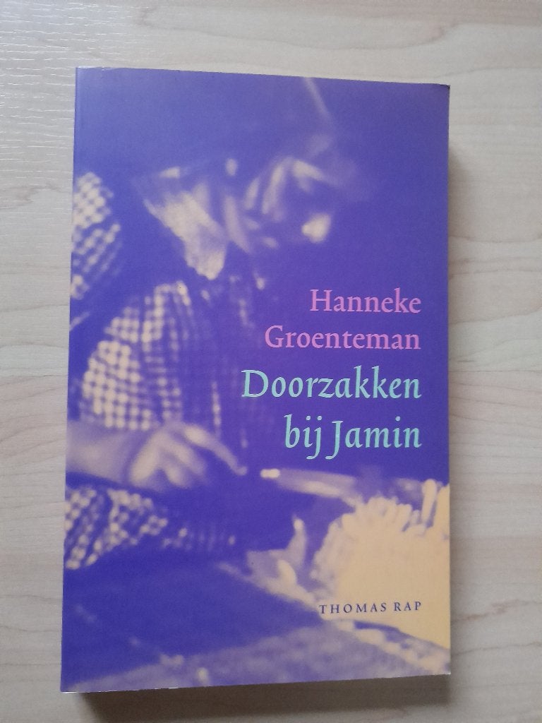 DOORZAKKEN BIJ JAMIN   Hanneke Groenteman, Ophalen of Verzenden, Zo goed als nieuw