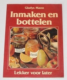 Inmaken en bottelen, Boeken, Kookboeken, Ophalen of Verzenden, Zo goed als nieuw