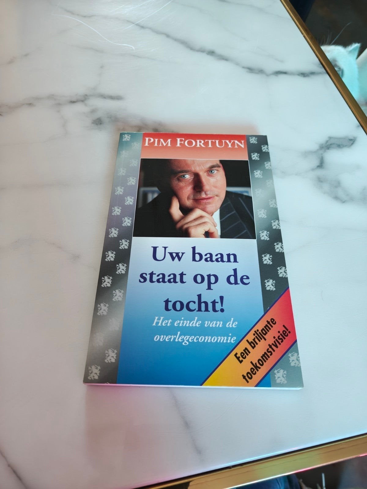 Pim Fortuyn - Uw baan staat op de tocht! Gesigneerd, Ophalen of Verzenden, Zo goed als nieuw