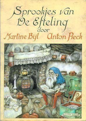 Martine Bijl & Anton Pieck: Sprookjes van de Efteling, Ophalen of Verzenden, Zo goed als nieuw