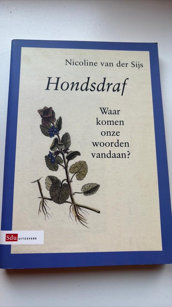 Nicoline van der Sijs - Hondsdraf, Ophalen of Verzenden, Zo goed als nieuw, Nicoline van der Sijs