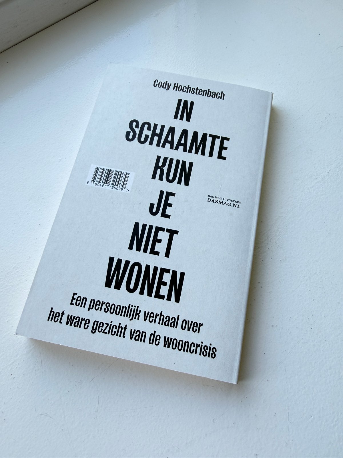 In Schaamte Kun Je Niet Wonen - Cody Hochstenbach, Ophalen of Verzenden, Zo goed als nieuw, Nederland