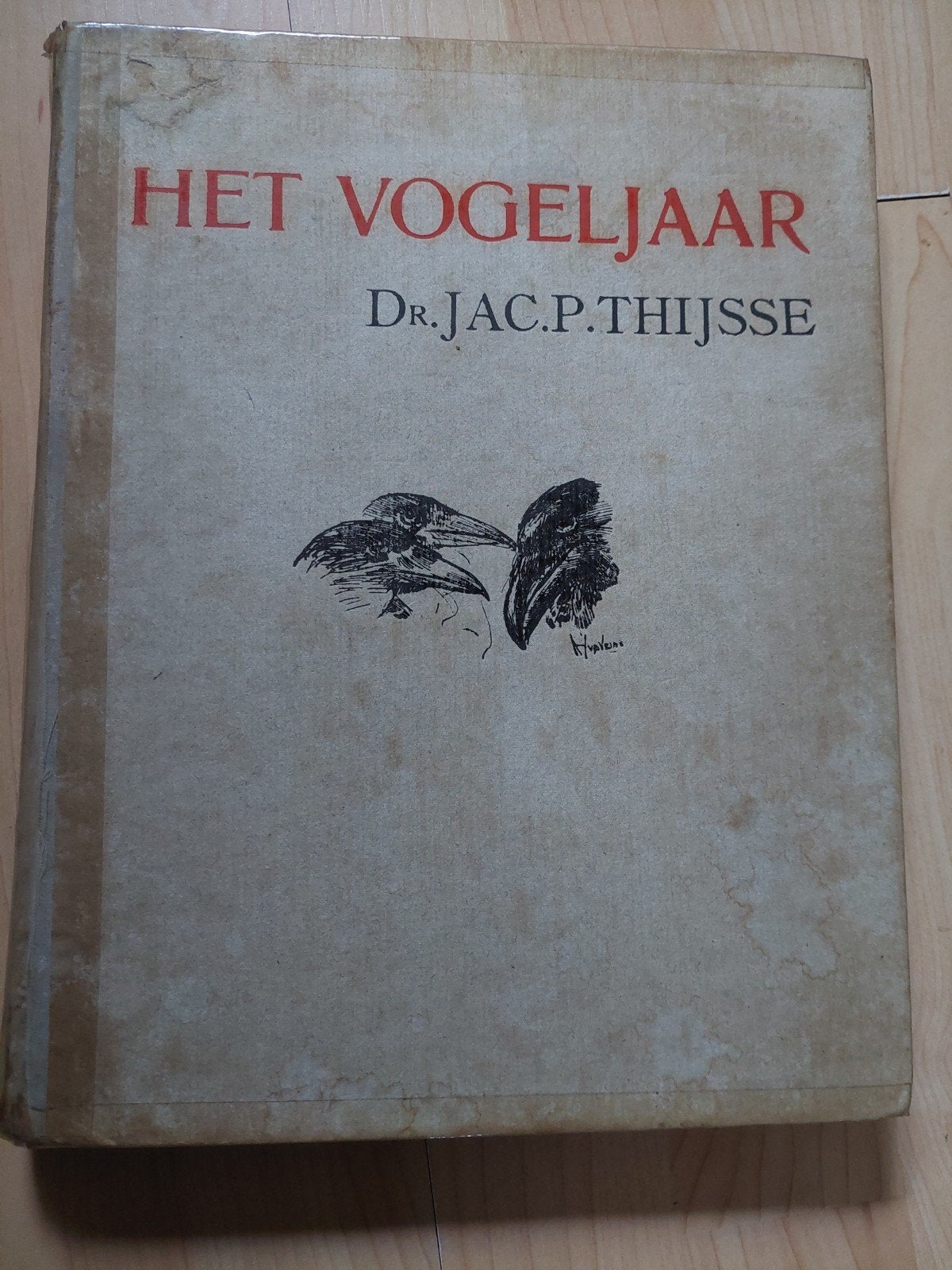 Het Vogeljaar - Dr. Jac. P. Thijsse (Oud Boek), Boeken, Ophalen of Verzenden, Gelezen, Vogels, Dr. Jac. P. Thijsse