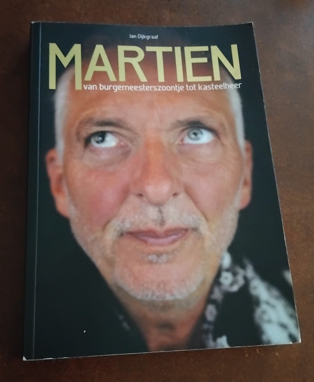 Martien Meiland: Van burgemeesterszoontje tot kasteelheer, Boeken, Ophalen of Verzenden