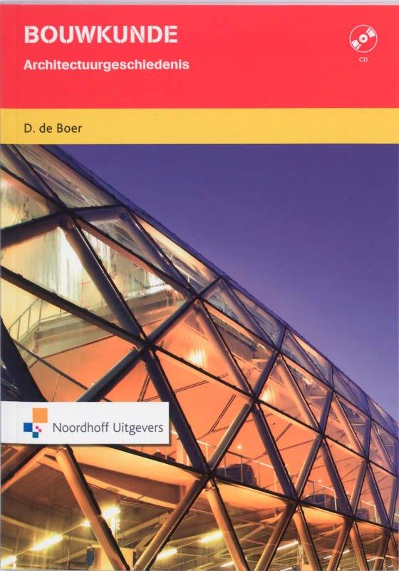 Bouwkunde Architectuur geschiedenis D. de Boer Auteur: SBN:, Boeken, Nieuw, D. de Boer, Alpha, HBO