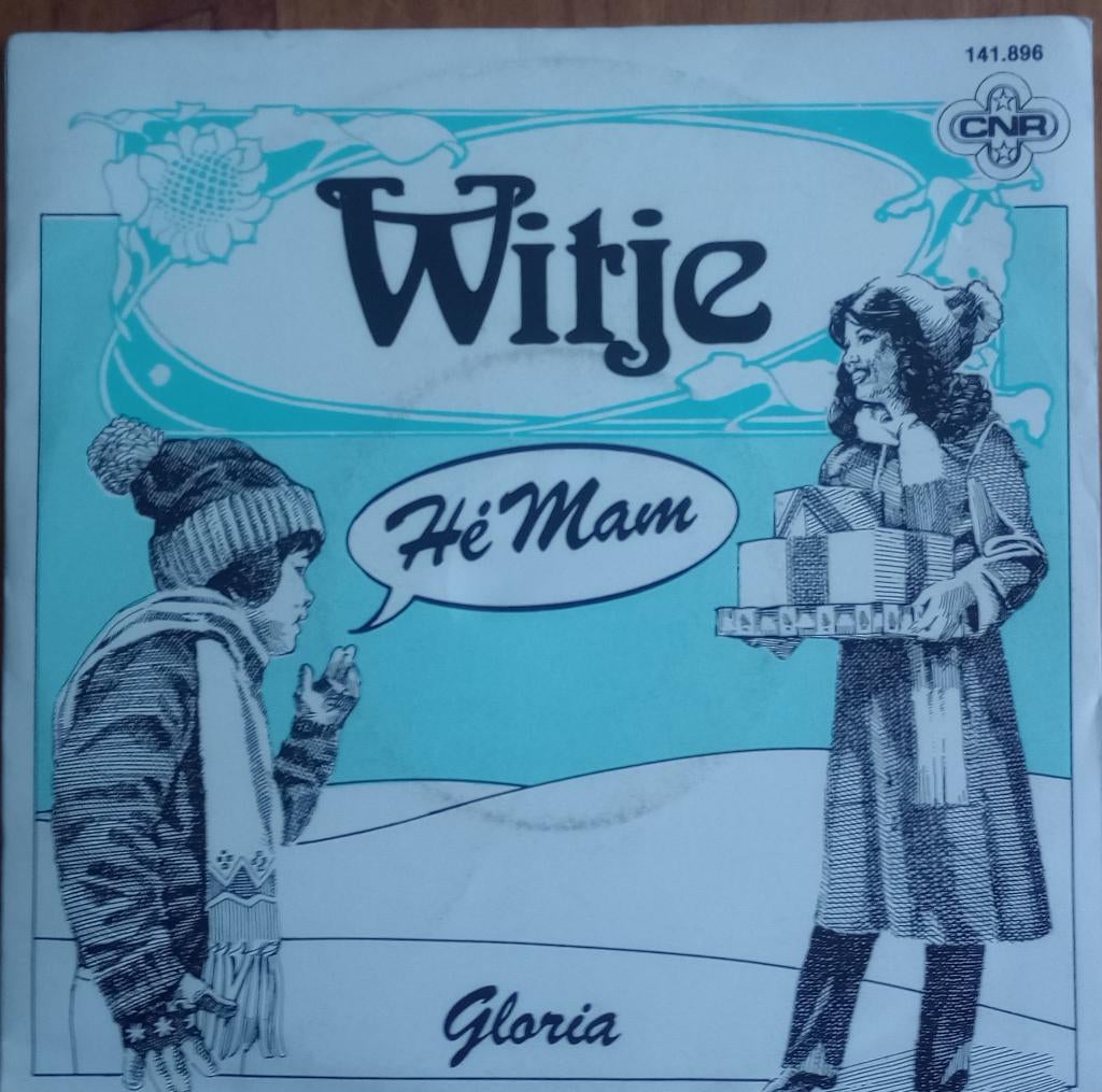 Witje – Hé Mam / Gloria, 7 inch, Single, Ophalen of Verzenden, Zo goed als nieuw