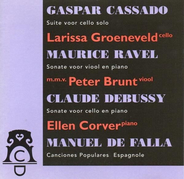Gaspar Cassadó e.a. Groeneveld CD, Ophalen of Verzenden, Modernisme tot heden, Gebruikt, Kamermuziek