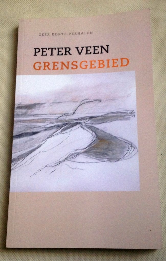 Grensgebied Zeer korte verhalen Peter Veen, Verzenden, Zo goed als nieuw, Nederland, Peter Veen