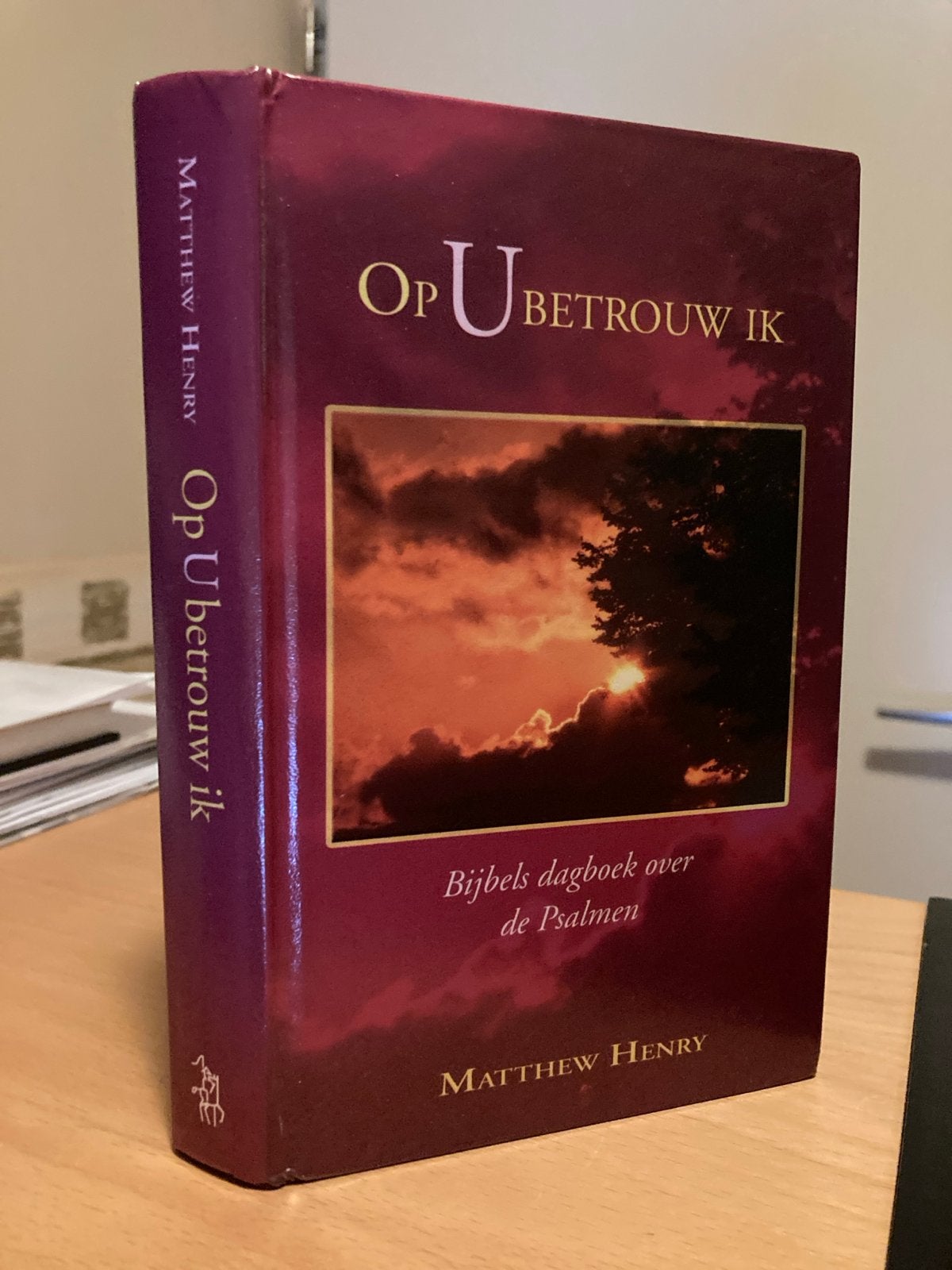 Op U Betrouw Ik - Bijbels dagboek over de Psalmen, Ophalen of Verzenden, Gelezen, Christendom | Protestants