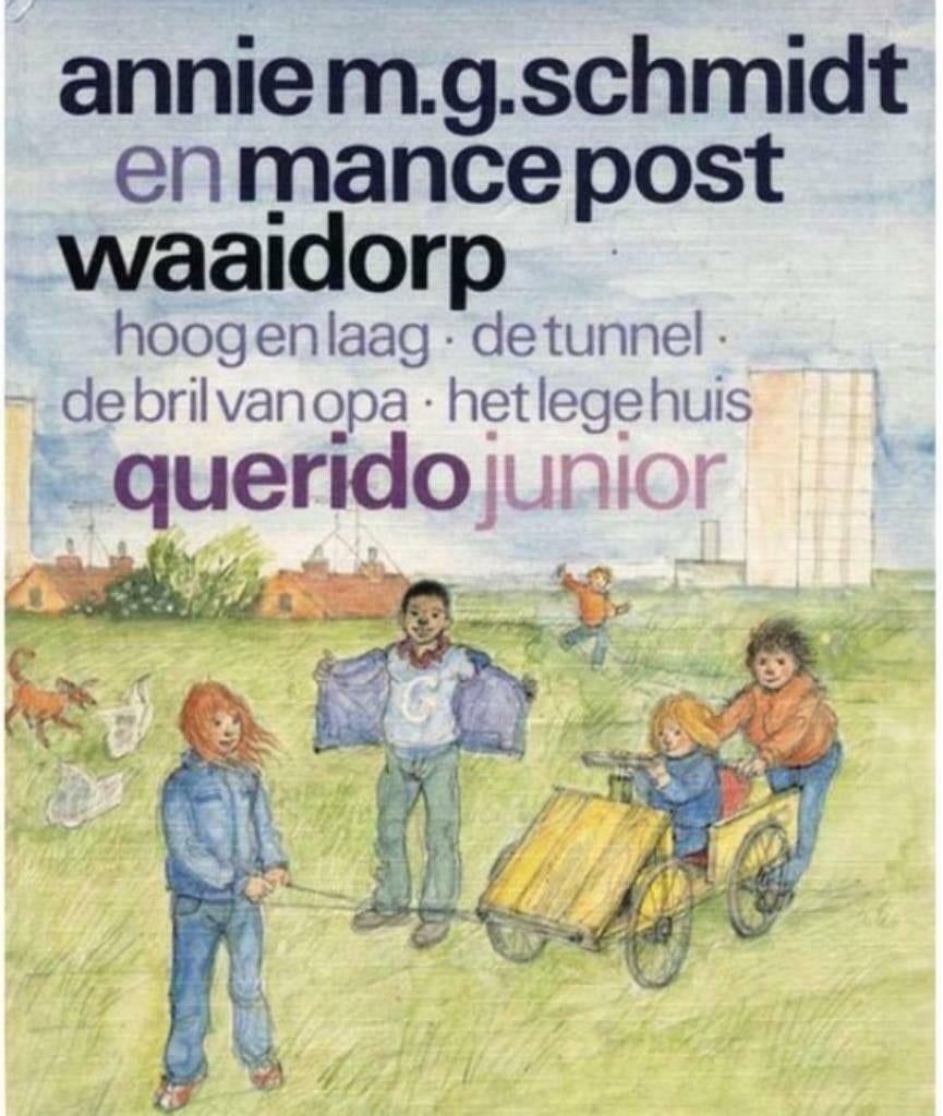 Waaidorp - Annie M.G.Schmidt - Ill:Mance Post, Ophalen of Verzenden, Zo goed als nieuw, Annie M.G.Schmidt en Mance Post, Fictie algemeen