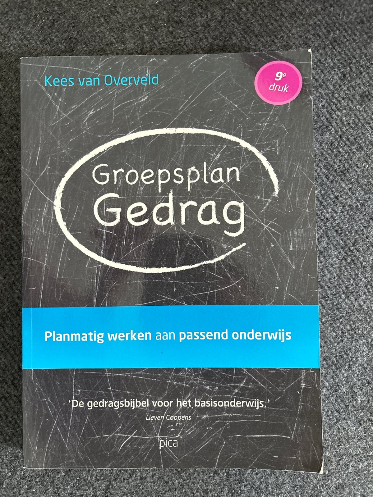Groepsplan Gedrag - Kees van Overveld (9e druk), Ophalen of Verzenden, Gamma, Zo goed als nieuw, Overige niveaus