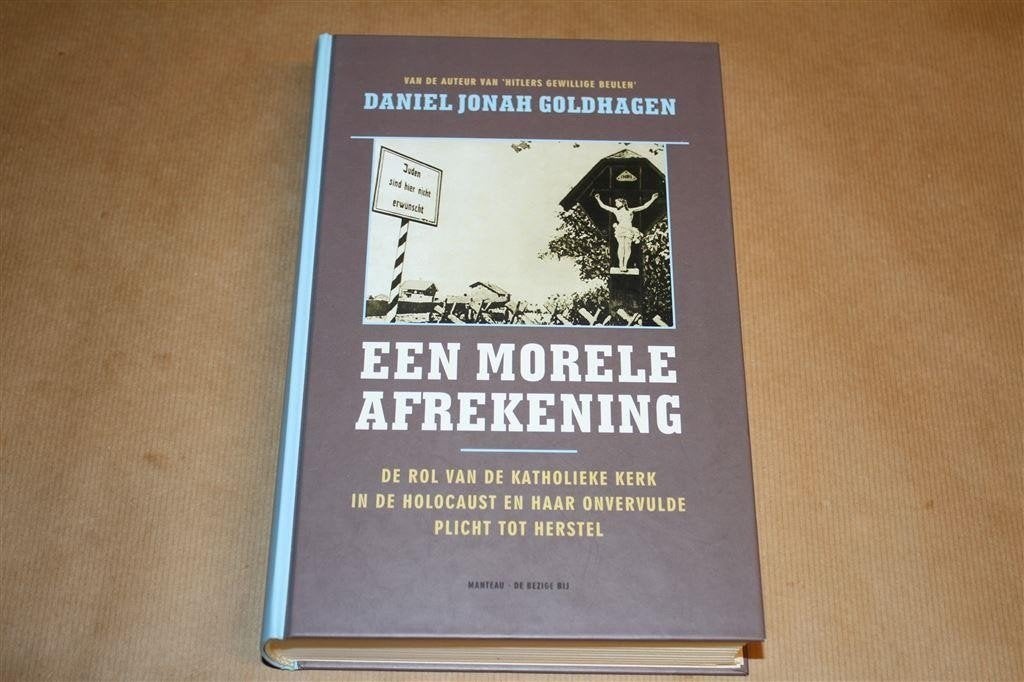 Een morele afrekening. De kerk, de Holocaust & herstel., Ophalen of Verzenden, Zo goed als nieuw, Europa
