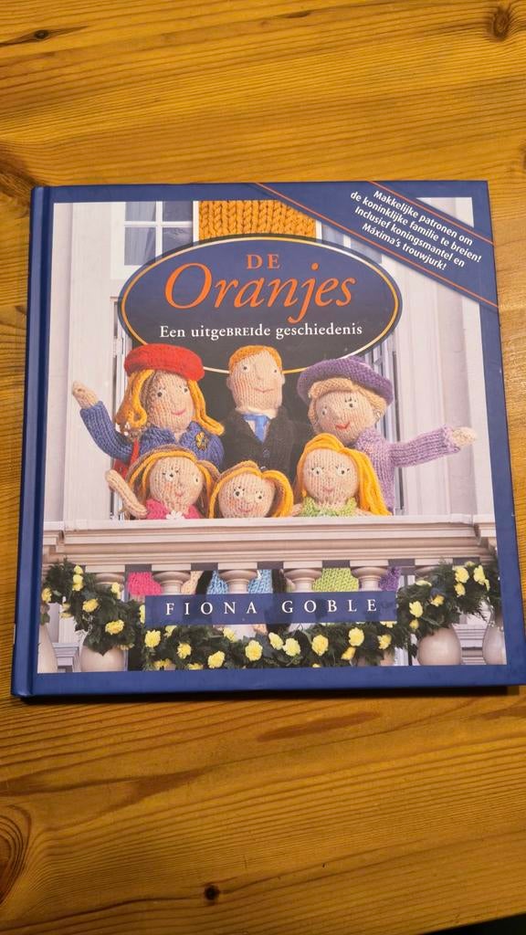 De Oranjes: Een uitgebreide geschiedenis - Breiboek, Ophalen of Verzenden, Zo goed als nieuw, Breien, Patroon of Boek