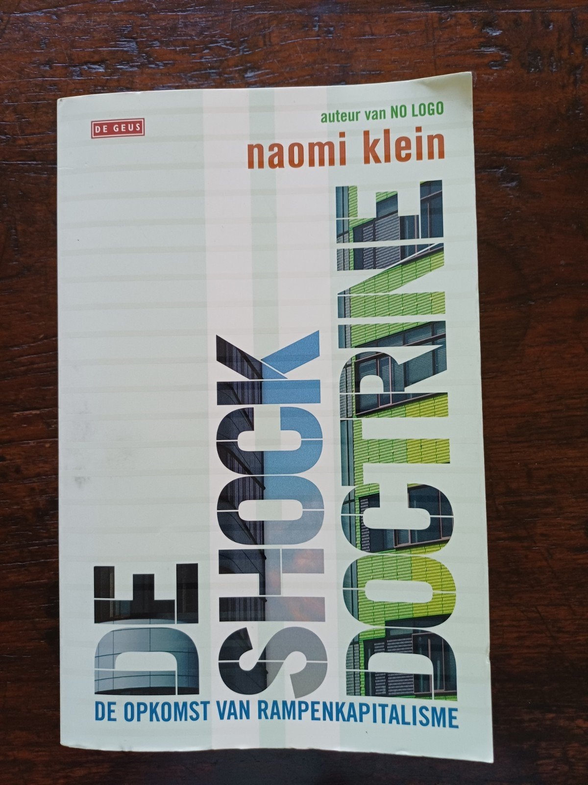 De Schokdoctrine - Naomi Klein, Gelezen, Naomi Klein, Ophalen of Verzenden, Nederland