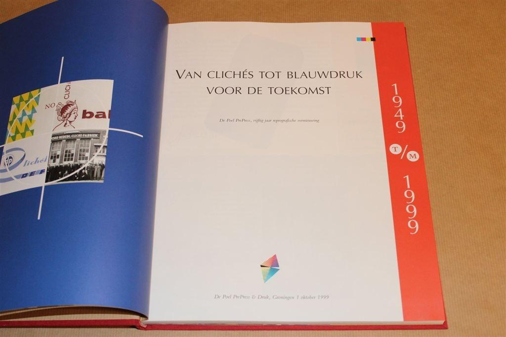 De Poel PrePress — 50 Jaar Vernieuwing — Jubileumboek 1999, Ophalen of Verzenden, Zo goed als nieuw