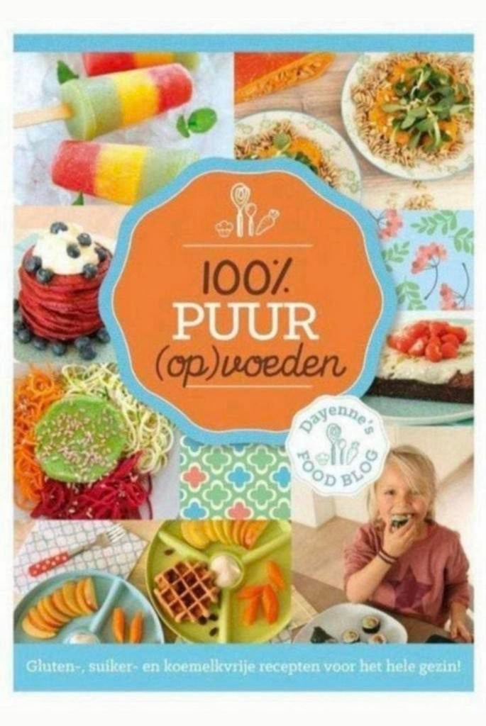 100% puur (op)voeden - Dayenne Bos, Boeken, Verzenden, Zo goed als nieuw