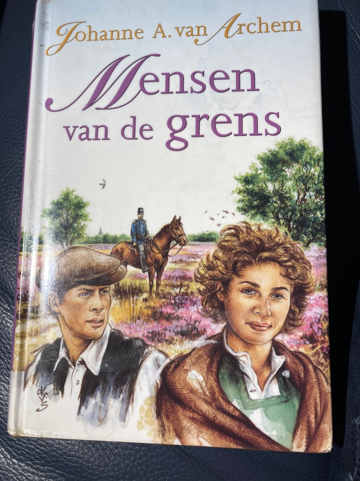 Mensen van de grens Johanne A. van Archem, Ophalen of Verzenden, Gelezen, Noord-Brabant