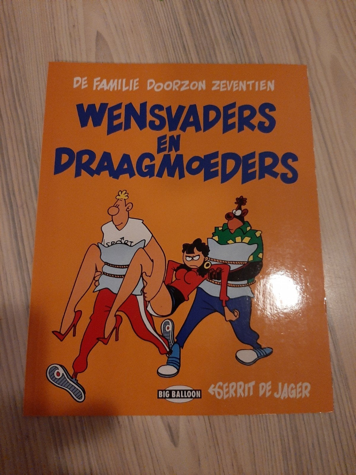De Familie Doorzon 17 - Wensvaders en Draagmoeders, Eén stripboek, Ophalen of Verzenden, Gelezen, Gerrit de Jager