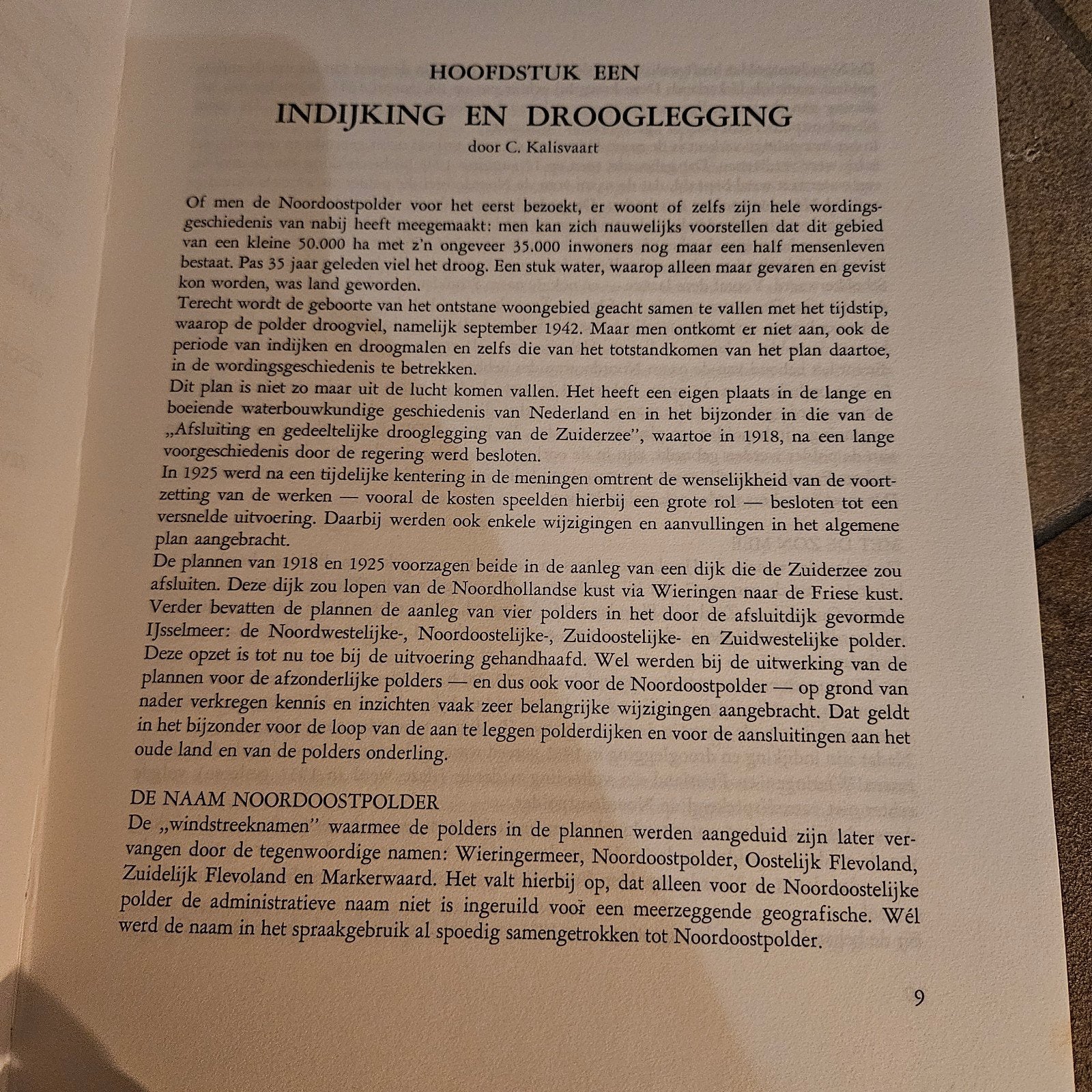 In het Spoor van de Pioniers - Geschiedenis Noordoostpolder, Boeken, Ophalen of Verzenden, 20e eeuw of later, Gelezen, C. Kalisvaart