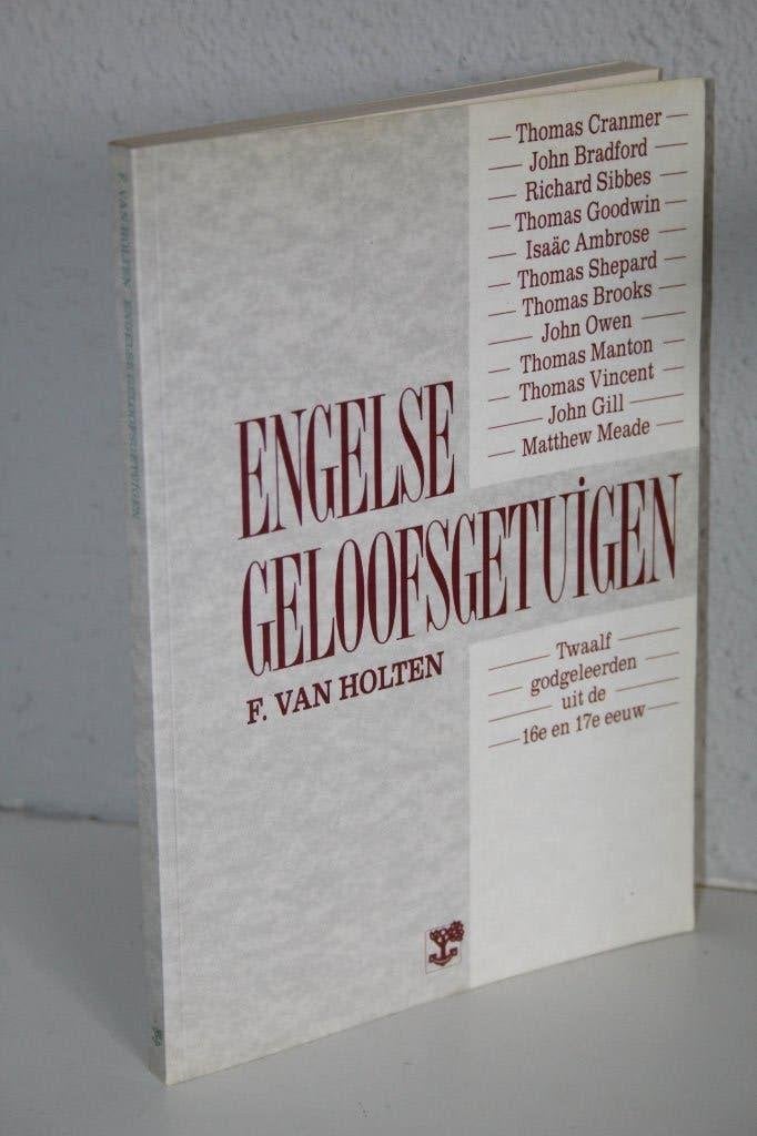 F. van Holten - Engelse geloofsgetuigen (1990), Ophalen of Verzenden, Gelezen, Christendom | Protestants