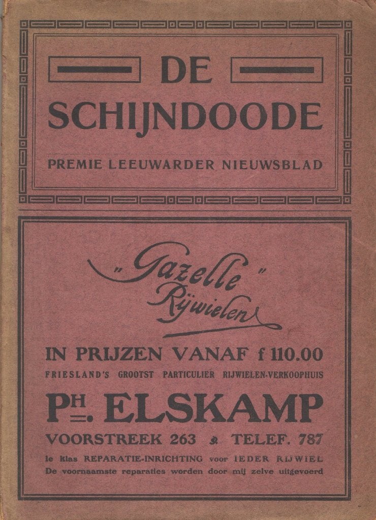 De schijndoode. Premie Leeuwarder Courant circa 1910, Ophalen of Verzenden, 20e eeuw of later, Onbekend, Gelezen