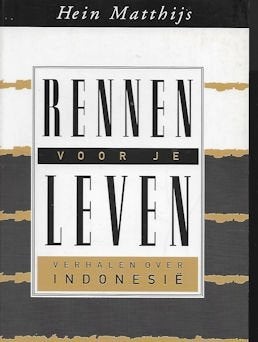 Hein Matthijs: Rennen voor je leven (Indië), Ophalen of Verzenden, Gelezen