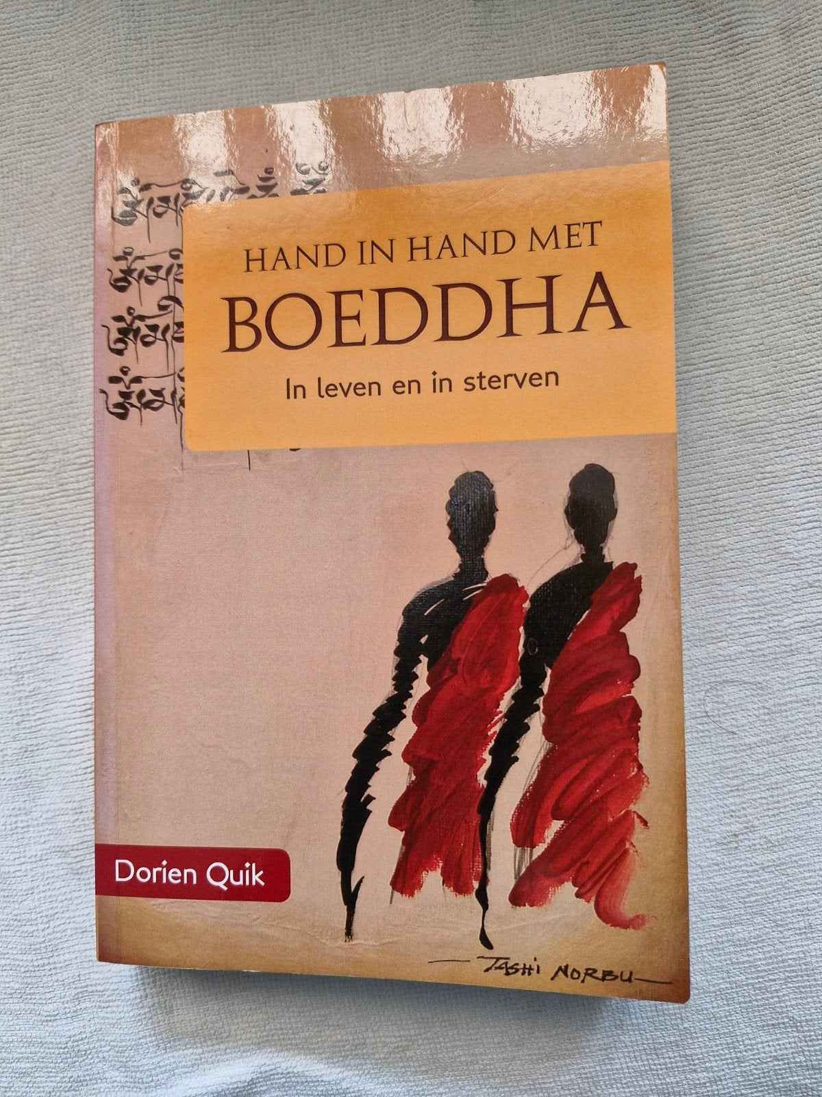 Hand in Hand met Boeddha: In leven en in sterven, Ophalen of Verzenden, Zo goed als nieuw