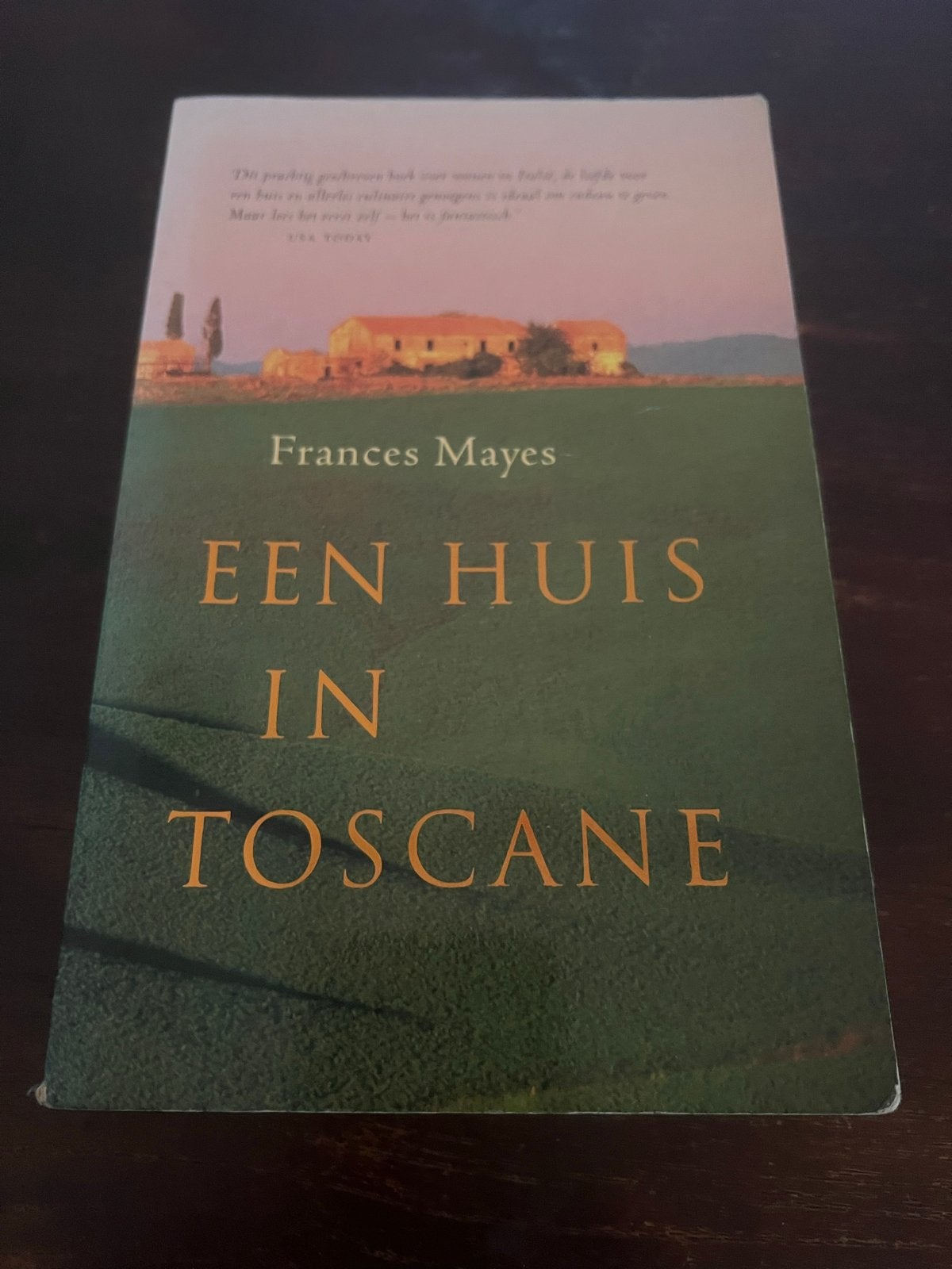 Een Huis in Toscane - Frances Mayes, Ophalen of Verzenden, Gelezen, Europa overig